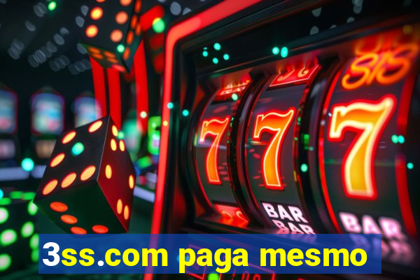 3ss.com paga mesmo